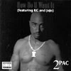 Cover of the single How Do U Want It.
